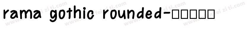 rama gothic rounded字体转换